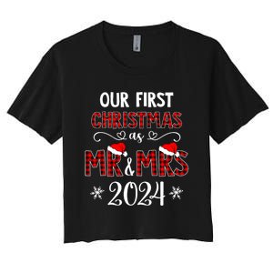 Couple Wife Husband Xmas Our First Christmas As Mr Mrs 2024 Women's Crop Top Tee