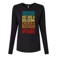 Chicken Wing Hot Dog Macaroni and Chilin With My Homies Womens Cotton Relaxed Long Sleeve T-Shirt