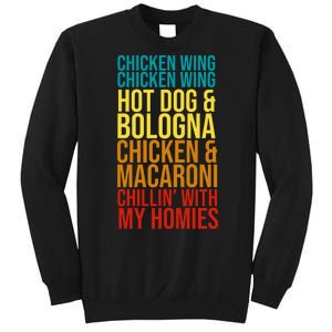 Chicken Wing Hot Dog Macaroni and Chilin With My Homies Sweatshirt