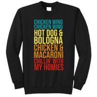 Chicken Wing Hot Dog Macaroni and Chilin With My Homies Sweatshirt