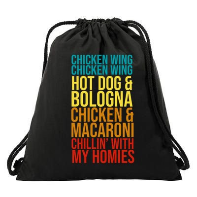Chicken Wing Hot Dog Macaroni and Chilin With My Homies Drawstring Bag