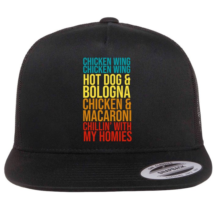 Chicken Wing Hot Dog Macaroni and Chilin With My Homies Flatbill Hat
