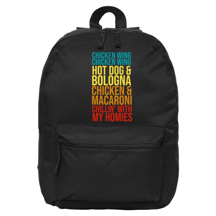 Chicken Wing Hot Dog Macaroni and Chilin With My Homies 16 in Basic Backpack