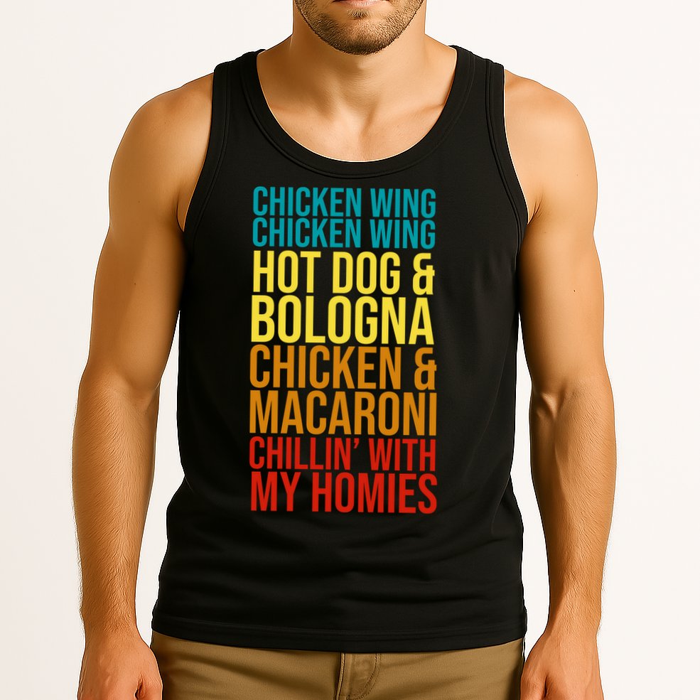 Chicken Wing Hot Dog Macaroni and Chilin With My Homies Tank Top