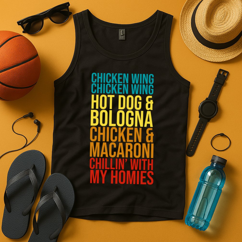 Chicken Wing Hot Dog Macaroni and Chilin With My Homies Tank Top