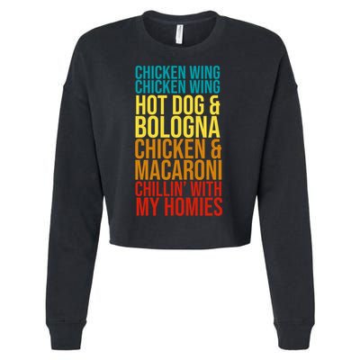 Chicken Wing Hot Dog Macaroni and Chilin With My Homies Cropped Pullover Crew