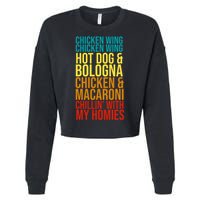 Chicken Wing Hot Dog Macaroni and Chilin With My Homies Cropped Pullover Crew