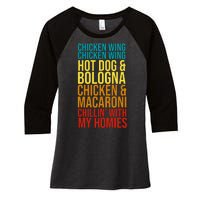 Chicken Wing Hot Dog Macaroni and Chilin With My Homies Women's Tri-Blend 3/4-Sleeve Raglan Shirt