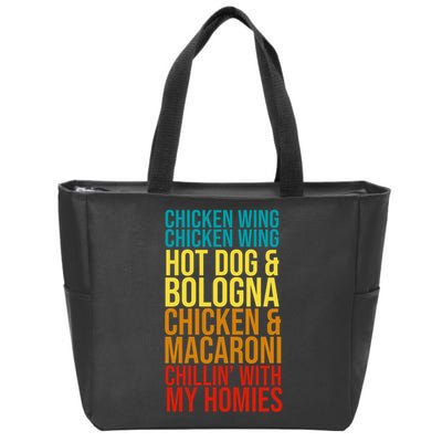 Chicken Wing Hot Dog Macaroni and Chilin With My Homies Zip Tote Bag