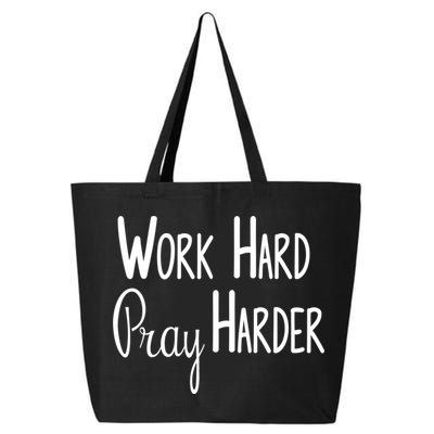 Christian Work Hard Pray Harder Gift 25L Jumbo Tote