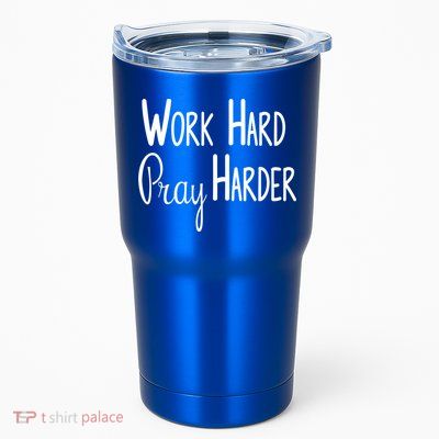 Christian Work Hard Pray Harder Gift Tumbler