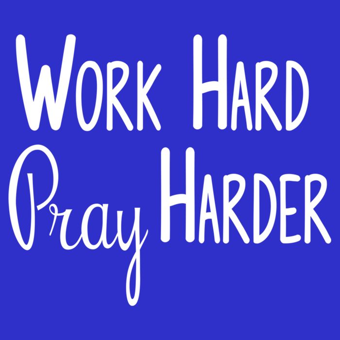 Christian Work Hard Pray Harder Gift Poster