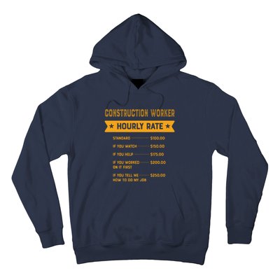 Construction Worker Hourly Rate Labour Day Foreman Hoodie