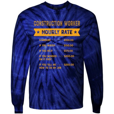 Construction Worker Hourly Rate Labour Day Foreman Tie-Dye Long Sleeve Shirt