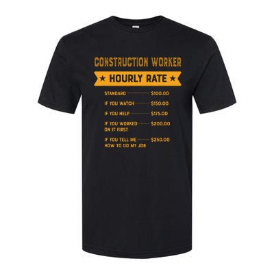 Construction Worker Hourly Rate Labour Day Foreman Softstyle CVC T-Shirt