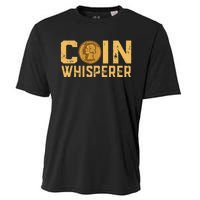 Coin Whisperer Humor Metal Detecting Treasure Hunt Hunter Cooling Performance Crew T-Shirt