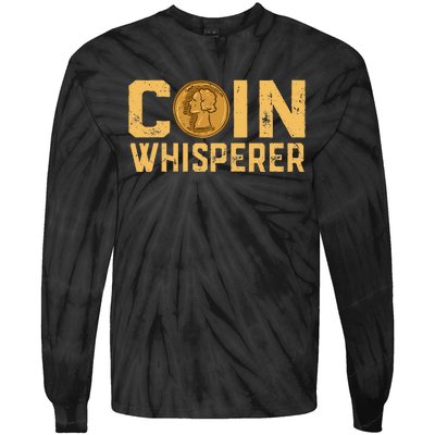 Coin Whisperer Humor Metal Detecting Treasure Hunt Hunter Tie-Dye Long Sleeve Shirt