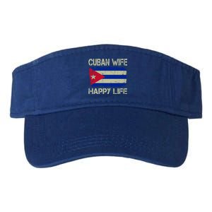 Cuban Wife Happy Life Cuba Flag Funny Husband Meaningful Gift Valucap Bio-Washed Visor