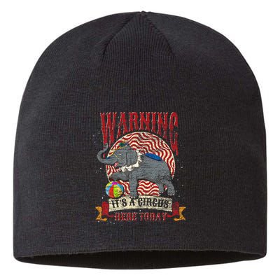 Carnival Warning Its A Circus Here Today Elephant Circus Sustainable Beanie