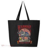 Carnival Warning Its A Circus Here Today Elephant Circus 25L Jumbo Tote