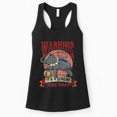 Carnival Warning Its A Circus Here Today Elephant Circus Womens Tank Top