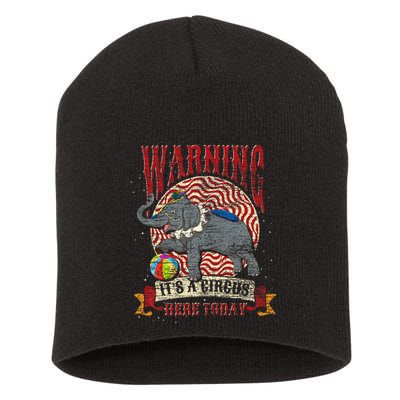 Carnival Warning Its A Circus Here Today Elephant Circus Short Acrylic Beanie