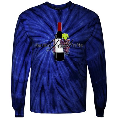 Classy Wine In Me Got That Josh In Me Funny Tie-Dye Long Sleeve Shirt