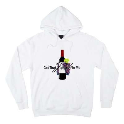 Classy Wine In Me Got That Josh In Me Funny Hoodie