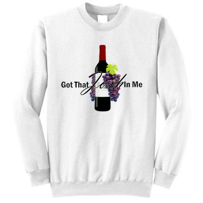 Classy Wine In Me Got That Josh In Me Funny Sweatshirt