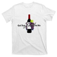 Classy Wine In Me Got That Josh In Me Funny T-Shirt