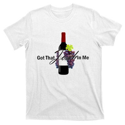 Classy Wine In Me Got That Josh In Me Funny T-Shirt