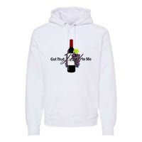 Classy Wine In Me Got That Josh In Me Funny Premium Hoodie