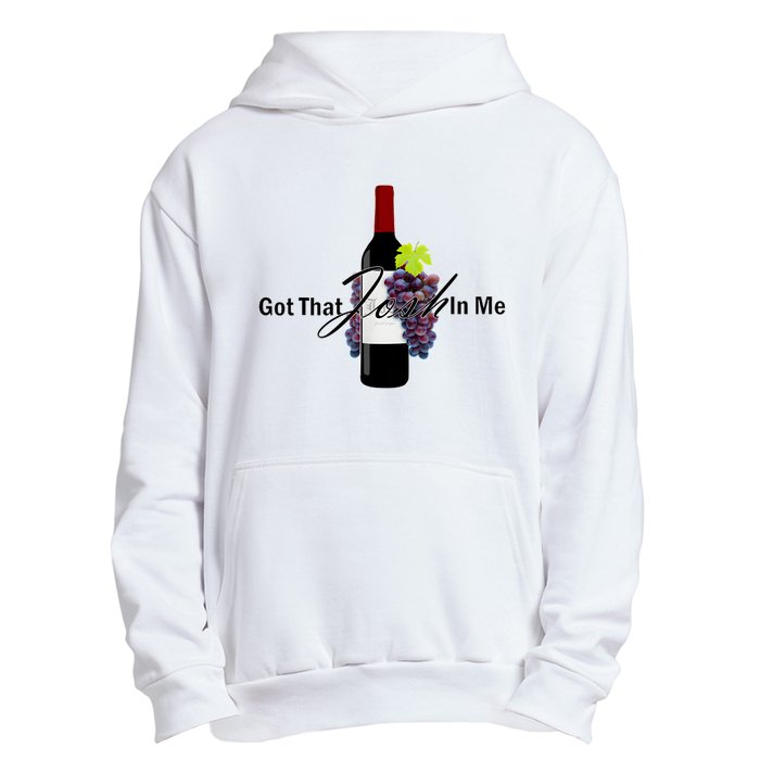 Classy Wine In Me Got That Josh In Me Funny Urban Pullover Hoodie