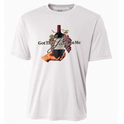 Classy Wine In Me Got That Josh In Me Funny Cooling Performance Crew T-Shirt