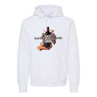 Classy Wine In Me Got That Josh In Me Funny Premium Hoodie