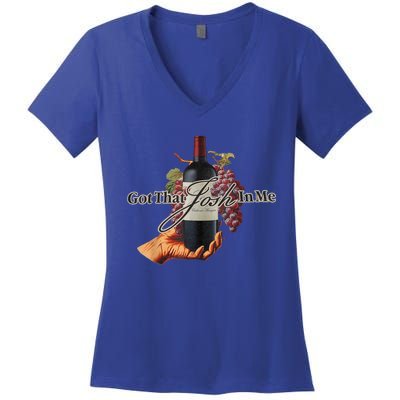 Classy Wine In Me Got That Josh In Me Funny Women Women's V-Neck T-Shirt