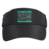 Computer Whisperer It Tech Support Geek Nerd Humor Adult Drive Performance Visor