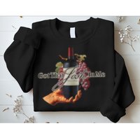 Classy Wine In Me Got That Josh In Me Funny Sweatshirt