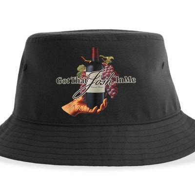 Classy Wine In Me Got That Josh In Me Funny Sustainable Bucket Hat