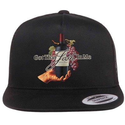 Classy Wine In Me Got That Josh In Me Funny Flatbill Hat