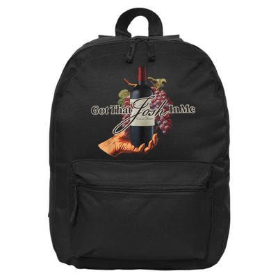 Classy Wine In Me Got That Josh In Me Funny 16 in Basic Backpack
