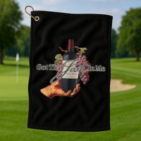 Classy Wine In Me Got That Josh In Me Funny Golf Towel