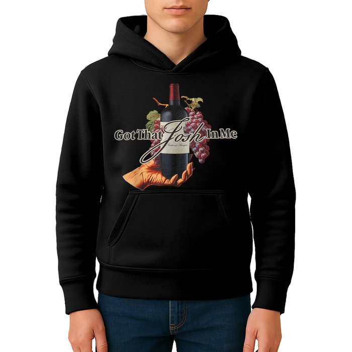 Classy Wine In Me Got That Josh In Me Funny Kids Hoodie