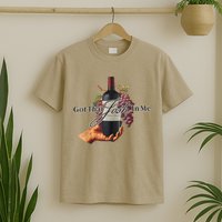 Classy Wine In Me Got That Josh In Me Funny T-Shirt