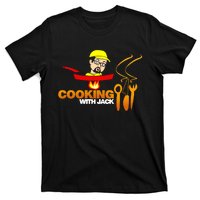 Cooking With Jack T-Shirt