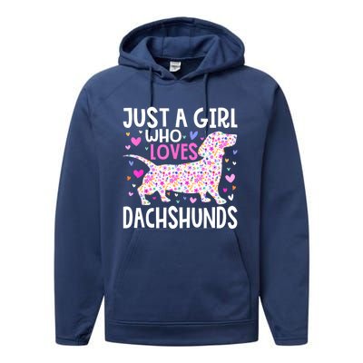 Cute Weiner Just A Girl Who Loves Dachshunds Best Gift Performance Fleece Hoodie