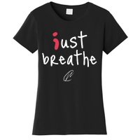 Creating Wonders Just Breathe Women's T-Shirt