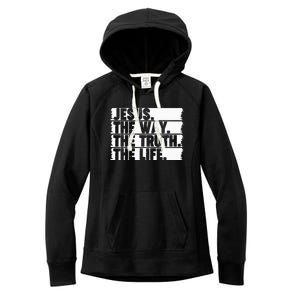 Christian Worship Jesus The Way Truth Life Bible Verse Faith Women's Fleece Hoodie