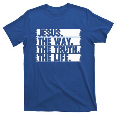 Christian Worship Jesus The Way Truth Life Bible Verse Faith T-Shirt