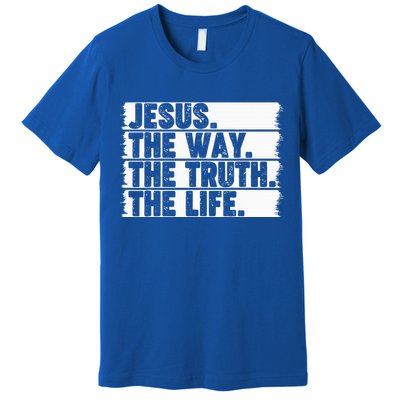 Christian Worship Jesus The Way Truth Life Bible Verse Faith Premium T-Shirt